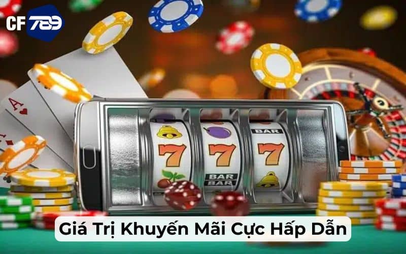 Khuyến mãi game bài CF789 cực hấp dẫn Khuyến mãi game bài CF789 cực hấp dẫn