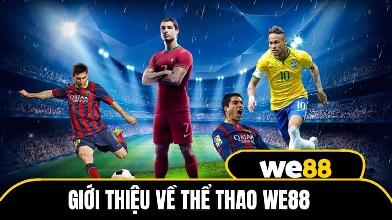 Giới thiệu về thể thao WE88
